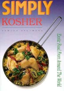 Cookbook - Simply Kosher: Exotic Food from Around the World